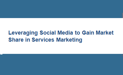 Social Media Marketing for Services Marketing